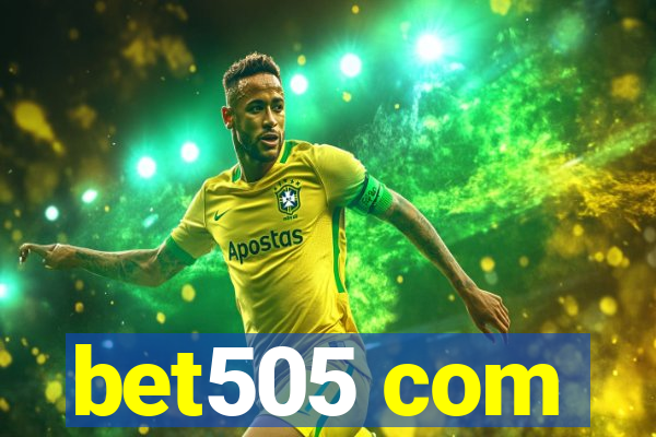 bet505 com